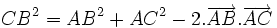 CB^2=AB^2+AC^2-2.\overrightarrow{AB}.\overrightarrow{AC}